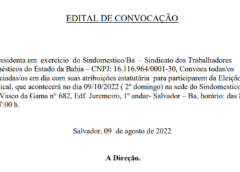 SINDOMÉSTICO/BA convoca associadas (os) para eleição sindical em outubro