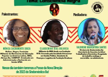 SINDOMÉSTICO/BA promove atividade sobre Consciência Negra e nova direção é empossada