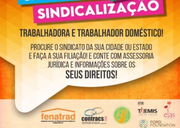 FENATRAD lança Campanha de Sindicalização