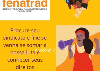 FENATRAD e Sindicatos associados lançam Campanha Nacional de Filiação