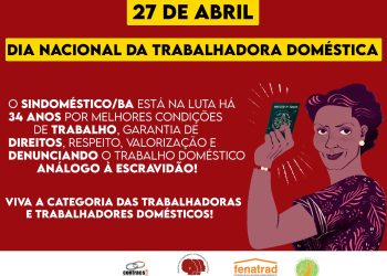 27 de Abril- Dia Nacional da Trabalhadora Doméstica