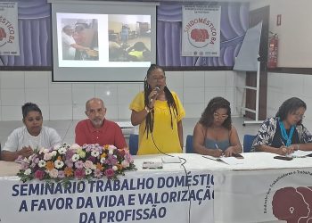 SINDOMÉSTICO/BA e SETRE realizam Seminário de Encerramento do Projeto (Re)Construindo Futuros Pela Igualdade